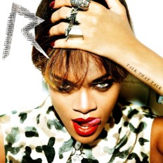 Rihanna - "Talk That Talk"