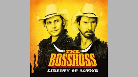 The BossHoss "Liberty Of Action"