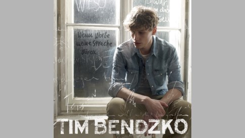 Tim Bendzko - "Wenn Worte meine Sprache w&auml;ren"