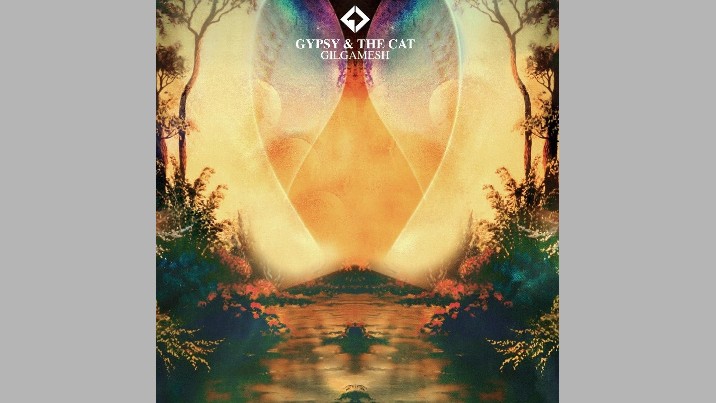 Gypsy & The Cat: "Gilgamesh"