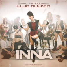 Inna - "I Am The Club Rocker"
