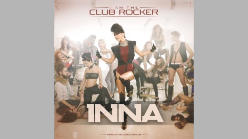Inna - "I Am The Club Rocker"