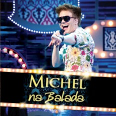 Michel Tel&oacute; - "Na Balada"