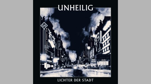 Unheilig - "Lichter der Stadt"